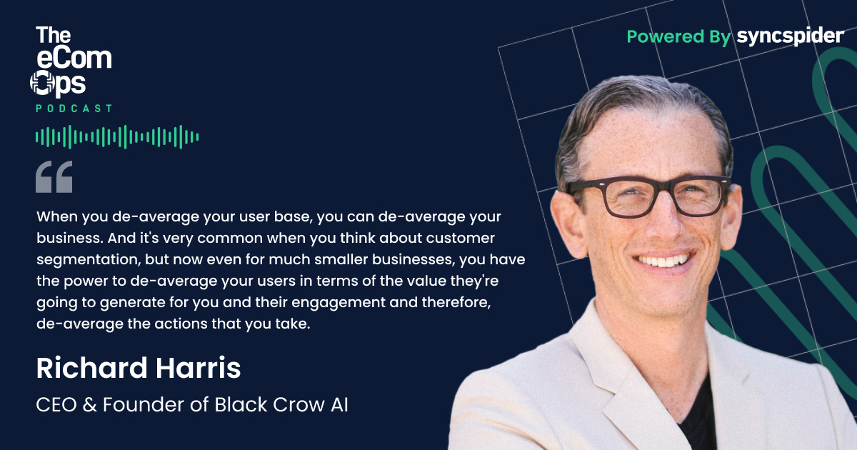 Der eCom Ops Podcast, Entdecke, wie du dein E-Commerce-Geschäft revolutionieren kannst, indem du die Macht der künstlichen Intelligenz nutzt, um den Nutzerwert vorherzusagen, das Kundenerlebnis zu personalisieren und deine Marketingstrategien zu optimieren. Richard Harris, CEO von Black Crow AI
