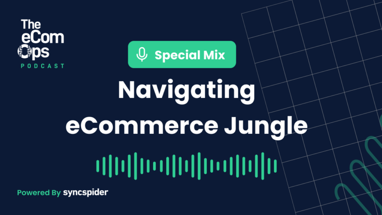 Podcast Episode Cover - Navigating the eCommerce Jungle: A Special Mix - Episode 93 of the eCom Ops Podcast