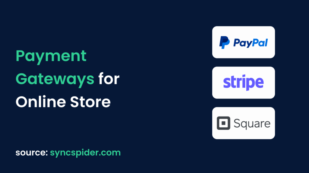 Payment Gateways for Online Store