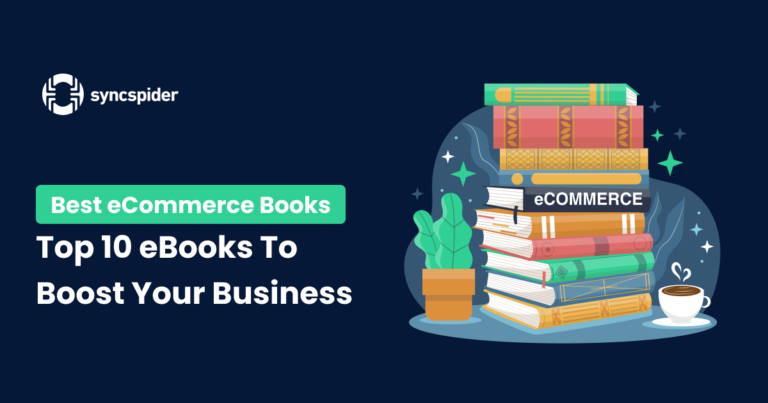 Best eCommerce Books: Top 10 eBooks To Boost Your Business - SyncSpider