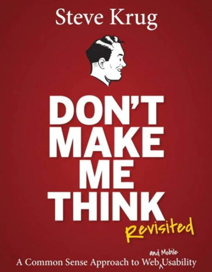 Screenshot of a book cover: Don’t Make Me Think, Revisited: A Common Sense Approach to Web Usability