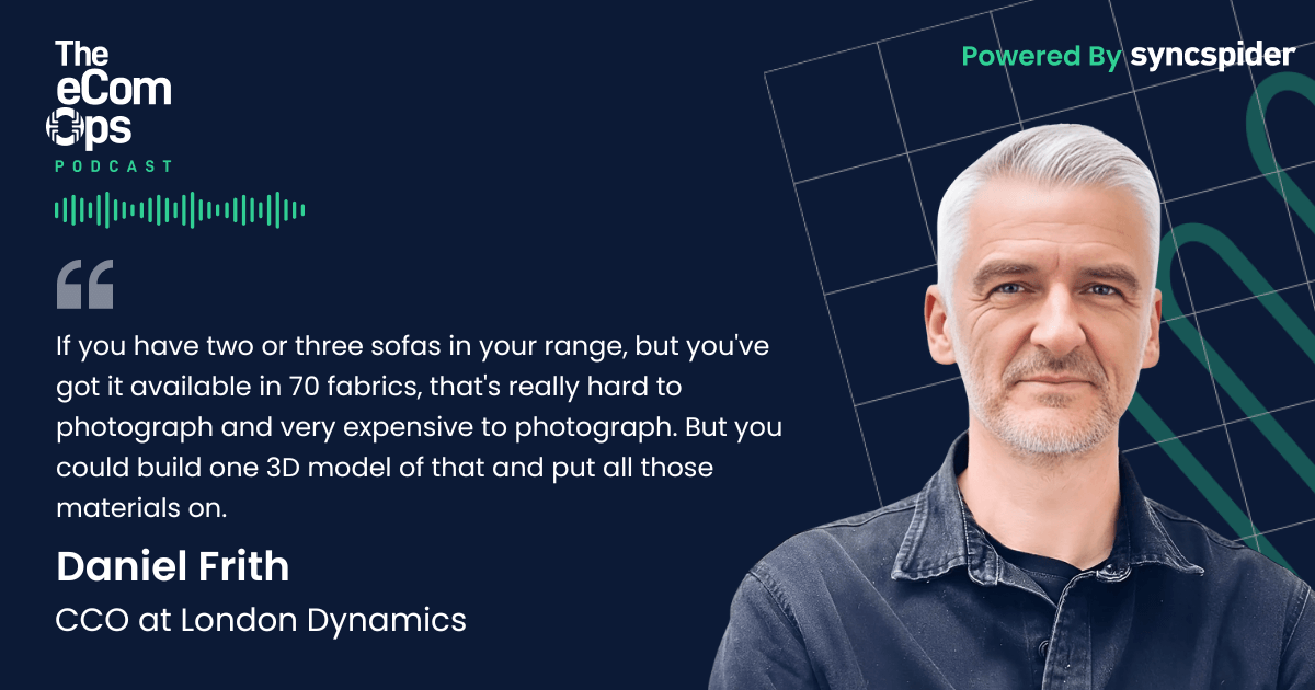 eCom Ops Podcast, Episode 135, Quote, Daniel Frith