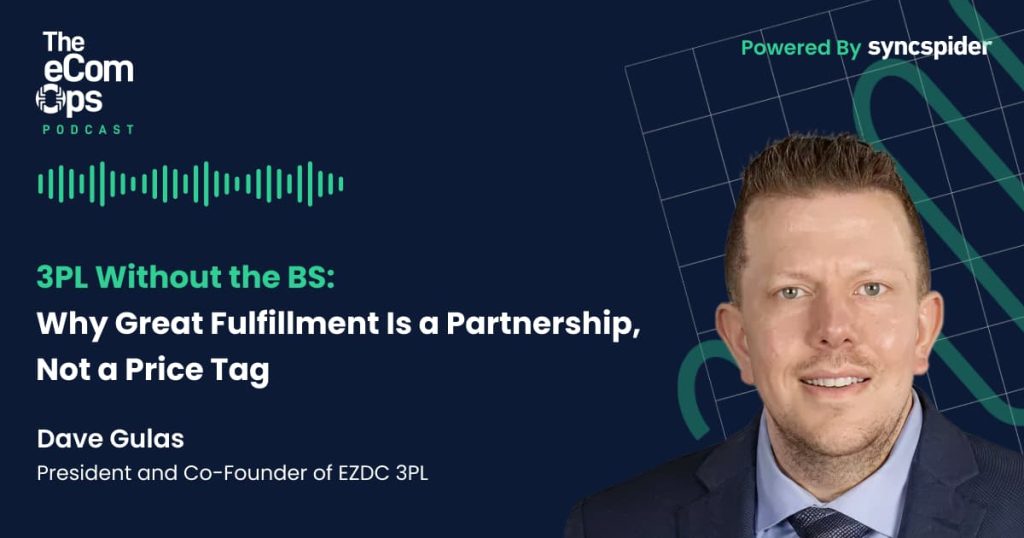 The eCom Ops Podcast, Dave Gulas of EZDC 3PL, 3PL Without the BS: Why Great Fulfillment Is a Partnership, Not a Price Tag.