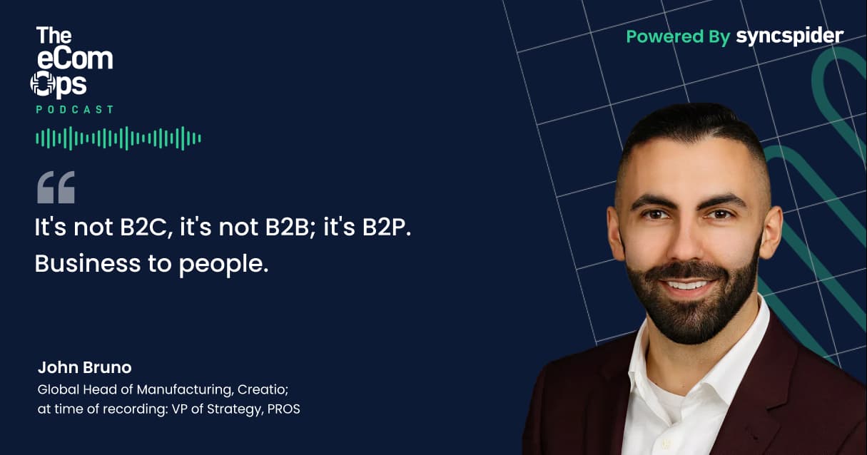 Zitat von John Bruno im Podcast „The eCom Ops”: Es geht nicht um B2C, es geht nicht um B2B, es geht um B2P. Business to People.